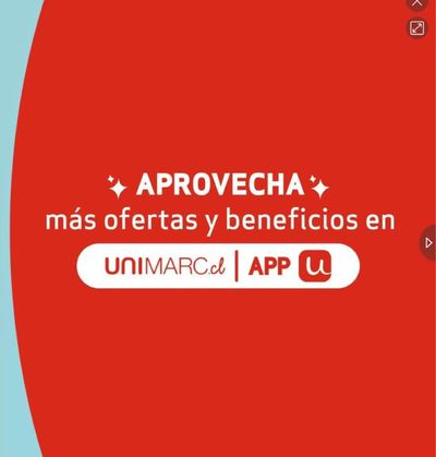 Ofertas de Supermercados y Alimentación en Villarrica | Ofertas Unimarc ! de Unimarc | 24-07-2024 - 01-08-2024
