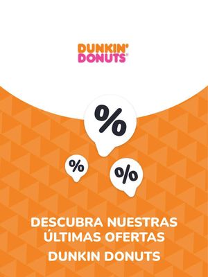 Ofertas de Restaurantes y Pastelerías en Providencia | Ofertas Dunkin Donuts de Dunkin Donuts | 07-09-2023 - 07-09-2024
