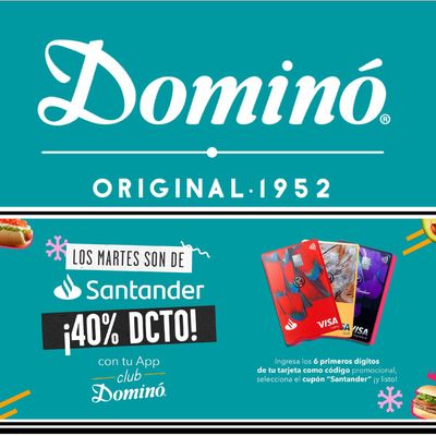 Ofertas de Restaurantes y Pastelerías en Providencia | Dominó Promo Santander de Dominó | 12-09-2023 - 30-09-2023