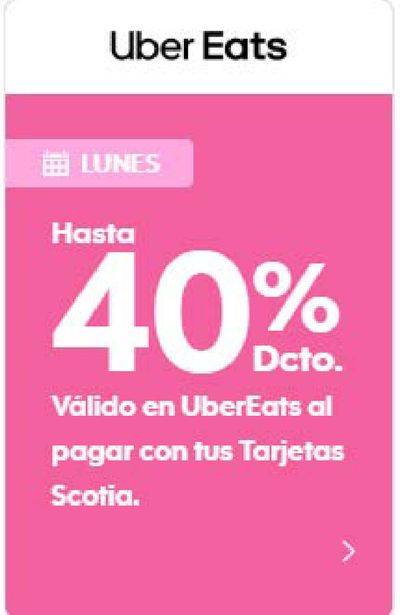 Ofertas de Bancos y Servicios en Santiago | Hasta 40 % dcto en Uber Eats . de Scotiabank | 07-02-2024 - 10-03-2024