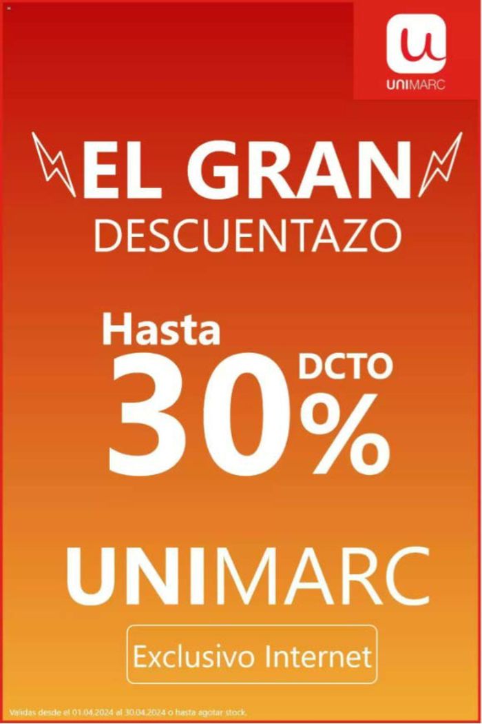 Catálogo Unimarc en Rancagua | Hasta 30% dcto ! | 08-04-2024 - 30-04-2024