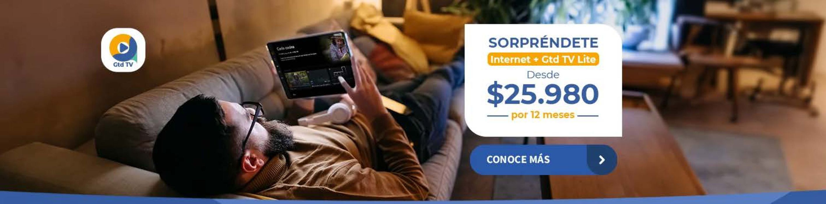 Catálogo GTD en Copiapó | Sorprendete, Internet Gtd TV Lite Desde $25.980 por 12 meses ! | 22-04-2024 - 10-05-2024