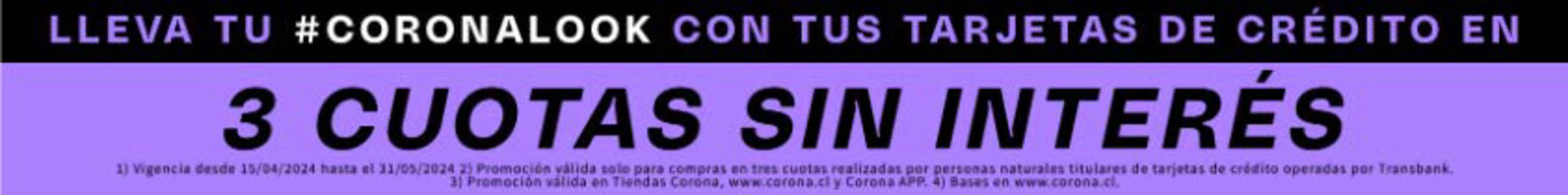Catálogo Corona en Calama | 3 cuotas sin interés ! | 13-05-2024 - 31-05-2024