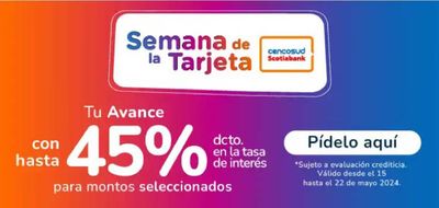 Catálogo Santa Isabel en Talcahuano | Tu avanca con hasta 45 % dcto en la tasta de interes para montos seleccionados ! | 20-05-2024 - 22-05-2024