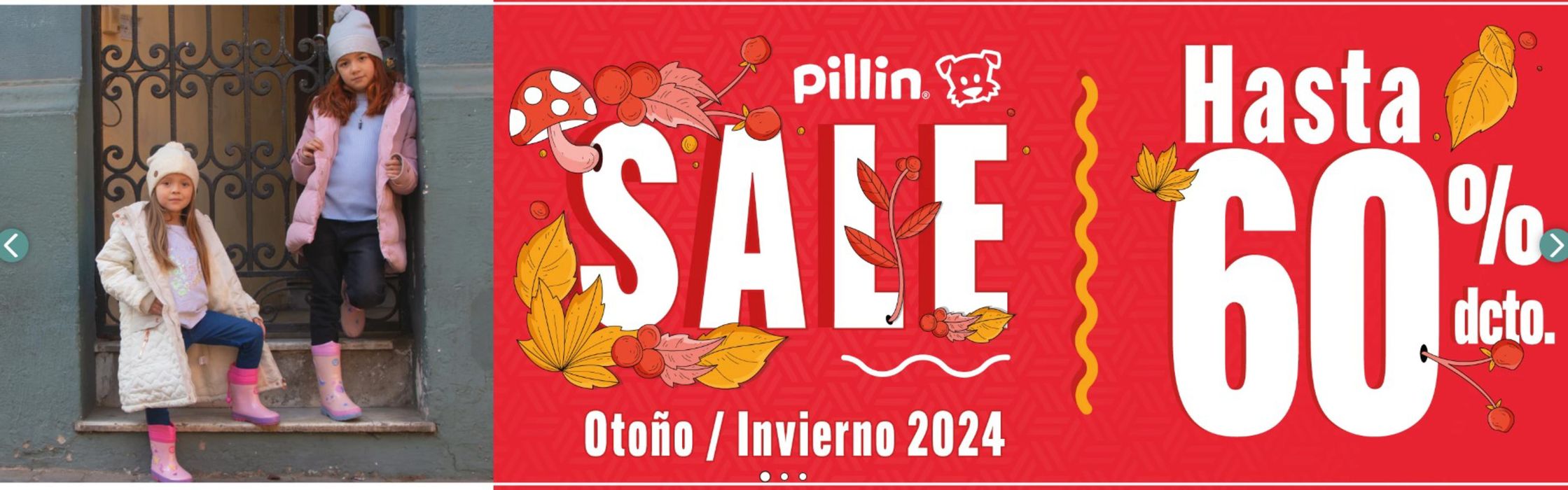 Catálogo Pillin | Pillin hasta 60 % dcto ! | 25-06-2024 - 31-07-2024